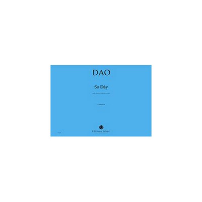 DAO - SO DAY - CHOEUR ET ENSEMBLE DE CORDES