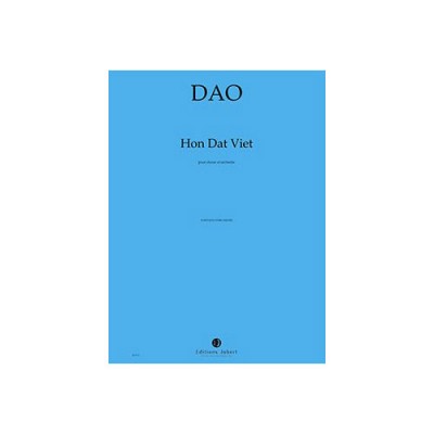JOBERT DAO - HON DAT VIET - CHOEUR ET ORCHESTRE