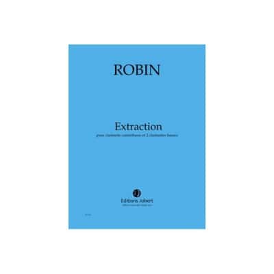 ROBIN YANN - EXTRACTION