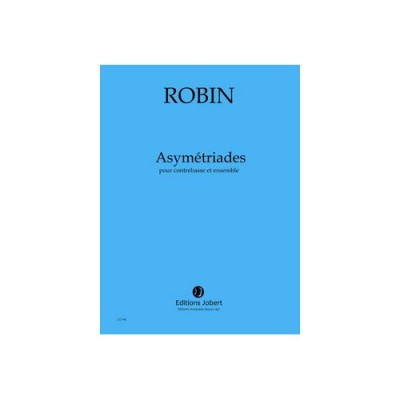 ROBIN YANN - ASYMÉTRIADES