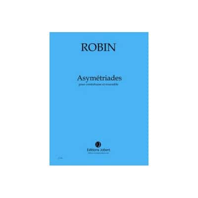 JOBERT ROBIN - ASYMÉTRIADES CONDUCTEUR - CONCERTO POUR CONTREBASSE ET ENSEMBLE (16 MUSICIENS)