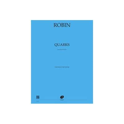 JOBERT ROBIN - QUARKS - VIOLONCELLE ET GRAND ORCHESTRE