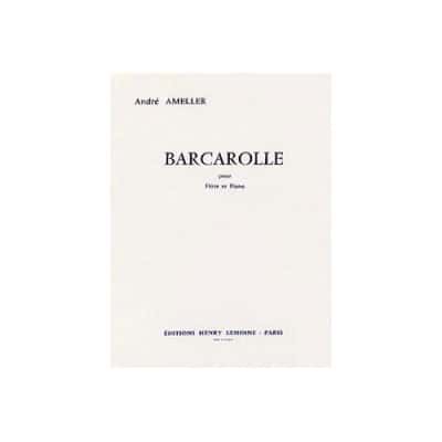 AMELLER - BARCAROLLE - FLÛTE ET PIANO