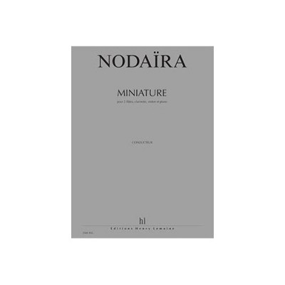 LEMOINE Nodaira - Miniature 2Fl/Vl/Cl/Po - 2 Flûtes, Clarinette, Violon Et Piano