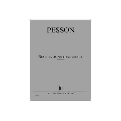  Pesson Gerard - Recreations Francaises - Sextuor
