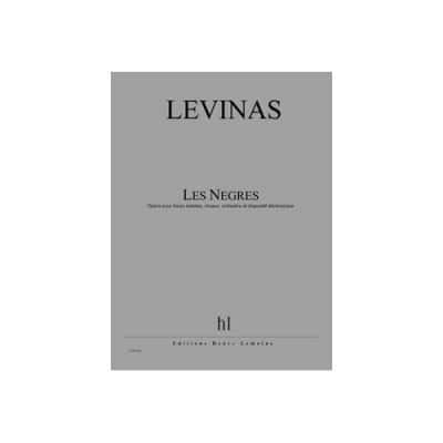  Levinas M. - Les Negres - Opera En 3 Actes