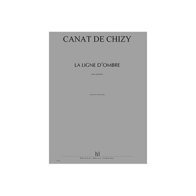 LEMOINE CANAT DE CHIZY E. - LA LIGNE D