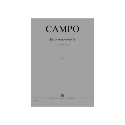 CAMPO REGIS - MOUVEMENTS (2) - VIOLONCELLE, PIANO