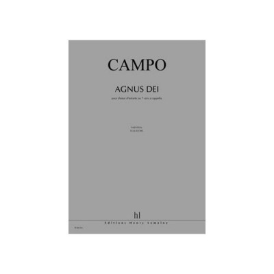LEMOINE CAMPO - AGNUS DEI CHOEUR D