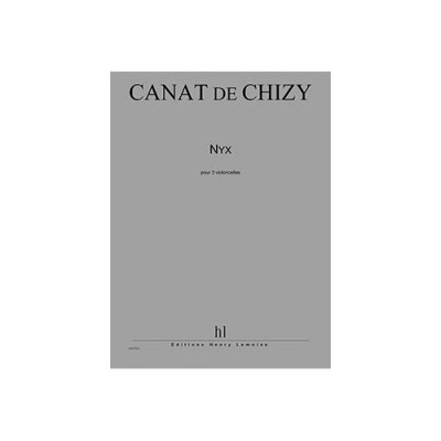 CANAT DE CHIZY E. - NYX - 3 VIOLONCELLES