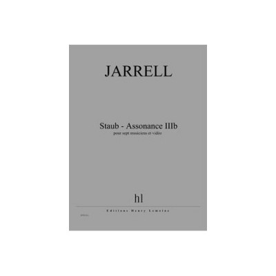LEMOINE JARRELL MICHAEL - STAUB - ASSONANCE IIIB - PARTITION 