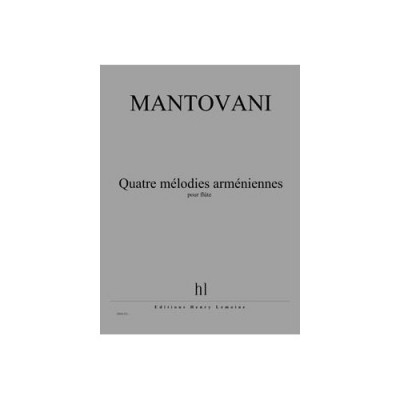 MANTOVANI - MÉLODIES ARMÉNIENNES (4) - FLÛTE