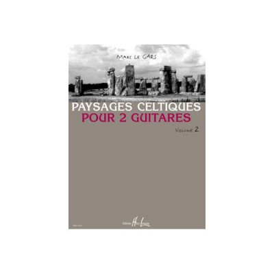 LE GARS MARC - PAYSAGES CELTIQUES VOL.2 - 2 GUITARES