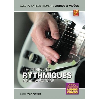 Techniques Rythmiques pour la Guitare
