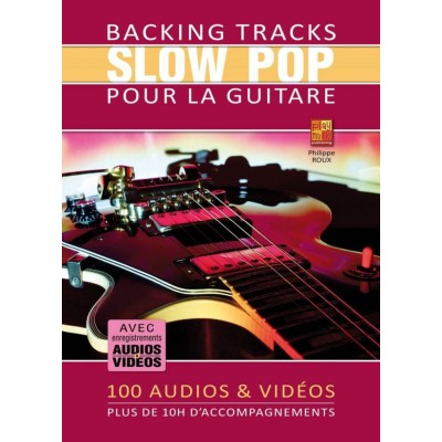 PLAY MUSIC PUBLISHING Backing Tracks Slow Pop pour la Guitare