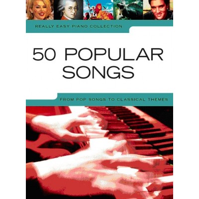 Really Easy Piano: 50 Popular Songs - English version