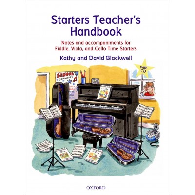 STARTERS TEACHER'S HANDBOOK - VIOLON, ALTO, VIOLONCELLE 