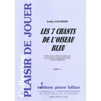 CALOIANU LUIZA - LES 7 CHANTS DE L'OISEAU BLEU - FLUTE SEULE