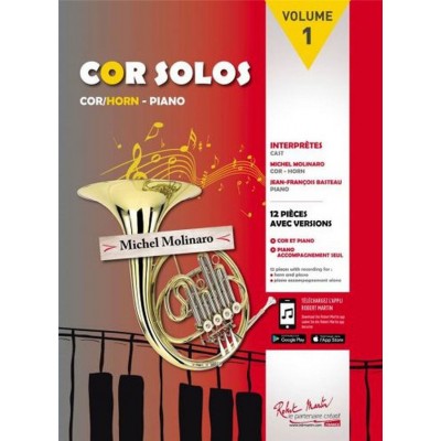 MOLINARO - COR SOLOS VOL.1 + ONLINE AUDIO - COR, PIANO