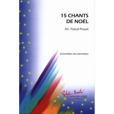 ROBERT MARTIN Proust P. - 15 Chants De Noel Proust
