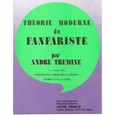 TREMINE A. - NOUVEL ENSEIGNEMENT TROMPETTE DE CAVALERIE OU COR VOL 1 