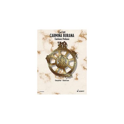 ORFF CARL - CARMINA BURANA - SOLOISTS , MIXED CHOIR , CHILDREN'S CHOIR AND ORCHESTRA