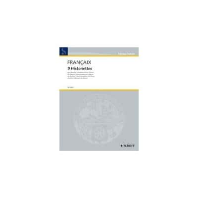  Francaix J. - 9 Historiettes - Saxophone Et Piano 