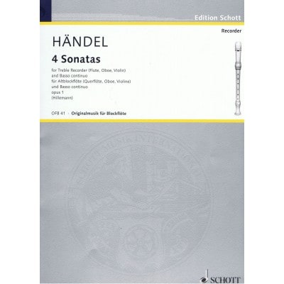  Handel George Frideric - Four Sonatas Op. 1 - Treble Recorder  And Basso Continuo ; Cello  Ad Lib.