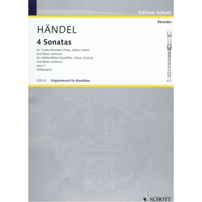 SCHOTT Handel George Frideric - Four Sonatas Op. 1 - Treble Recorder And Basso Continuo Cello Ad Lib.