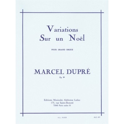 LEDUC Variations Sur un Noël pour grand-orgue, Op.20