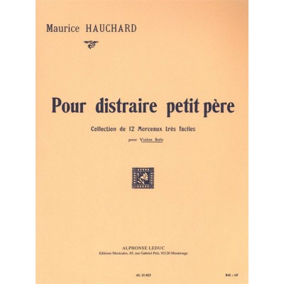 LEDUC Pour Distraire Petit Pere