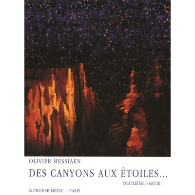 LEDUC Des Canyons aux Etoiles Part 2