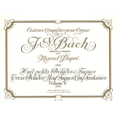 Oeuvres Complètes Pour Orgue Volume 5