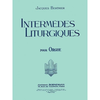 Intermedes Liturgiques
