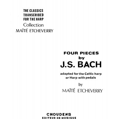 CHOUDENS Four Pieces by J.S. Bach