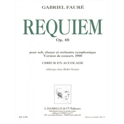 Requiem, Op. 48 version 1900 choeur en accolade