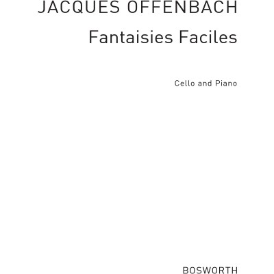 Fantaisies faciles fur Violoncello und Klavier