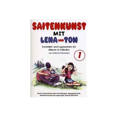 Saitenkunst Mit Lena Und Tom - Band 1