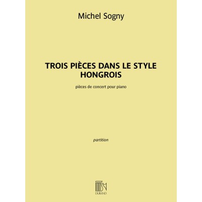 Trois pièces dans le style hongrois