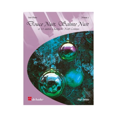 DEHASKE Douce Nuit, Sainte Nuit - Niveau 1