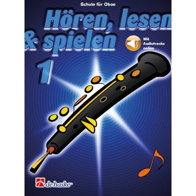 DEHASKE Hören, lesen & spielen 1 Oboe