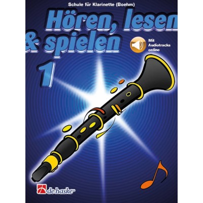 Hören, lesen & spielen 1 Klarinette (Boehm)