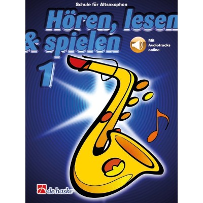 Hören, lesen & spielen 1 Altsaxophon