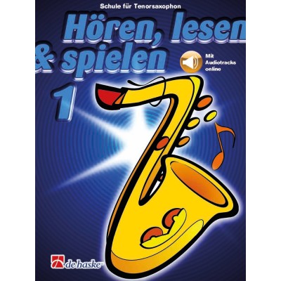 Hören, lesen & spielen 1 Tenorsaxophon