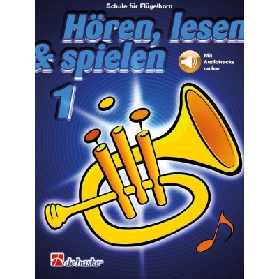 Hören, lesen & spielen 1 Flügelhorn