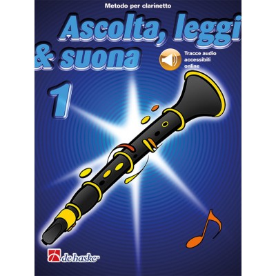 DEHASKE Ascolta, leggi & suona 1 clarinetto