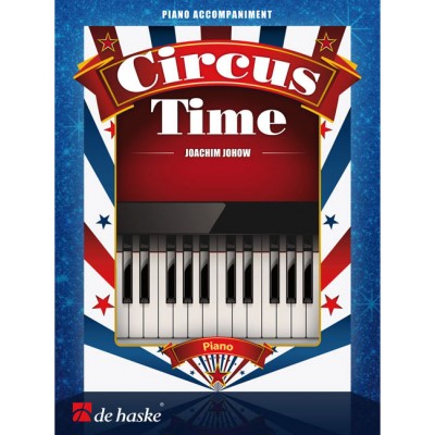 DEHASKE Circus Time - Piano Accompaniment
