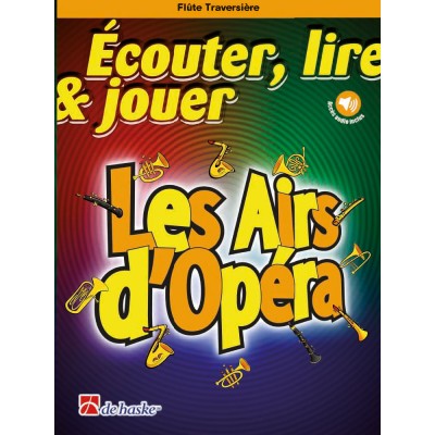 DEHASKE Écouter, lire & jouer - Les Airs d