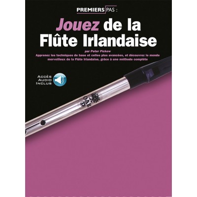 Editions Musicales Françaises - Jouez De La Flûte Irlandaise