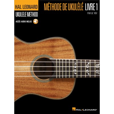 Hal Leonard Méthode de Ukulélé, Livre 1